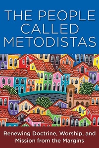 Abbildung von: The People Called Metodista - Abingdon Press