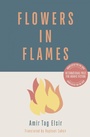 Cover: Flowers in Flames - Darf Publishers