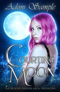 Cover: Courting Moon (The Blood's Passion Saga, #1) - Blue Courting Publishing