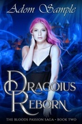 Cover: Dragoius Reborn (The Blood's Passion Saga, #2) - Blue Courting Publishing