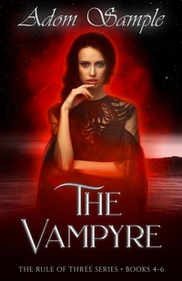 Enlarge image Cover: The Vampyre (The Rule of Three, #2) - Adom Sample