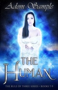 Cover: The Human (The Rule of Three, #3) - Blue Courting Publishing