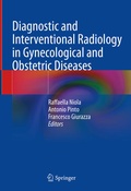 Cover: Diagnostic and Interventional Radiology in Gynecological and Obstetric Diseases - Springer