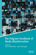 Cover: The Palgrave Handbook of Media Misinformation - Palgrave Macmillan