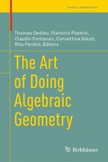 Cover: The Art of Doing Algebraic Geometry - Birkh&auml;user