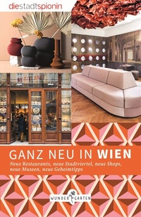 Abbildung von: Ganz neu in Wien - Wundergarten Verlag