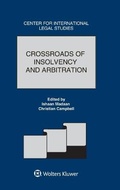 Cover: Crossroads of Insolvency and Arbitration - Kluwer Law International