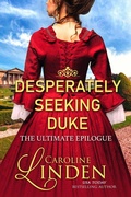 Cover: Desperately Seeking Duke: The Ultimate Epilogue - Caroline Linden