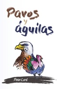 Cover: Pavos y &aacute;guilas - marronyazul