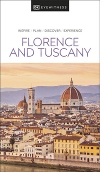 Abbildung von: DK Florence and Tuscany - DK Travel