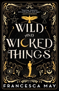 Enlarge image Cover: Wild and Wicked Things - Redhook