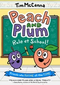 Cover: Peach and Plum: Rule at School! (A Graphic Novel) - Little, Brown Young Readers
