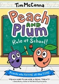 Cover: Peach and Plum: Rule at School! (A Graphic Novel) - Little, Brown Young Readers
