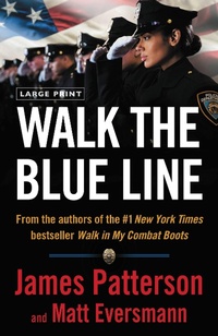 Enlarge image Cover: Walk the Blue Line - Little Brown and Company