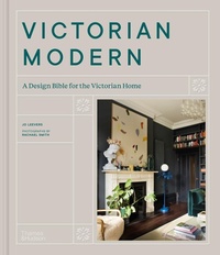 Abbildung von: Victorian Modern - Thames & Hudson Ltd