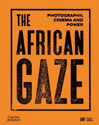 Abbildung von: The African Gaze - Thames & Hudson Ltd