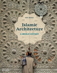Enlarge image Cover: Islamic Architecture - Thames & Hudson Ltd