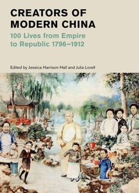 Enlarge image Cover: Creators of Modern China - Thames & Hudson Ltd