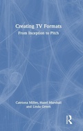 Cover: Creating TV Formats - Routledge