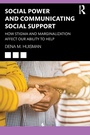Cover: Social Power and Communicating Social Support - Routledge
