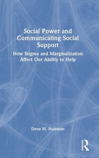 Enlarge image Cover: Social Power and Communicating Social Support - Routledge