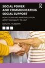 Cover: Social Power and Communicating Social Support - Routledge