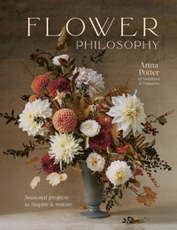 Abbildung von: Flower Philosophy - White Lion Publishing