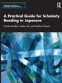 Cover: A Practical Guide for Scholarly Reading in Japanese - Routledge