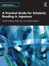 Abbildung von: A Practical Guide for Scholarly Reading in Japanese - Routledge