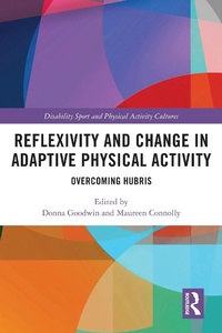 Enlarge image Cover: Reflexivity and Change in Adaptive Physical Activity - Routledge