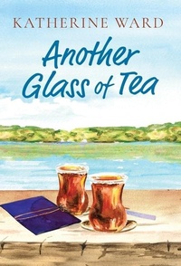 Enlarge image Cover: Another Glass of Tea - FriesenPress