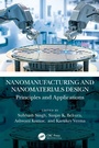 Cover: Nanomanufacturing and Nanomaterials Design - CRC Press