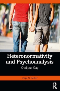 Abbildung von: Heteronormativity and Psychoanalysis - Routledge