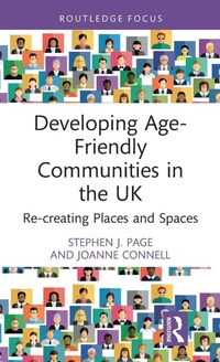 Enlarge image Cover: Developing Age-Friendly Communities in the UK - Routledge