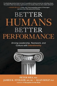 Enlarge image Cover: Better Humans, Better Performance: Driving Leadership, Teamwork, and Culture with Intentionality - McGraw-Hill Education