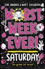 Cover: Worst Week Ever! Saturday: Volume 6 - Simon & Schuster Ltd