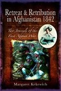 Cover: Retreat and Retribution in Afghanistan, 1842 - Pen & Sword Military
