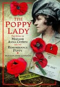 Enlarge image Cover: The Poppy Lady - Pen & Sword History