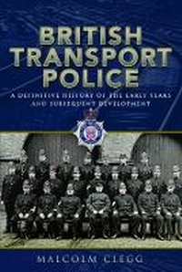 Abbildung von: British Transport Police - Pen & Sword Transport
