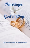 Cover: Marriage: God's Way - Lulu.com
