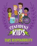 Cover: Confident Kids!: Take Responsibility - Franklin Watts Ltd