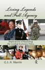 Cover: Living Legends and Full Agency - Routledge
