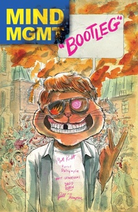 Enlarge image Cover: Mind MGMT: Bootleg - Dark Horse Comics,U.S.
