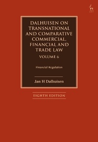 Abbildung von: Dalhuisen on Transnational and Comparative Commercial, Financial and Trade Law Volume 6 - Hart Publishing
