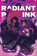 Cover: Radiant Pink, Volume 1: A Massive-Verse Book - Image Comics