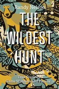 Cover: The Wildest Hunt - Harbour Publishing