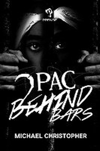 Enlarge image Cover: Tupac Behind Bars - Histria A&E