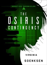 Enlarge image Cover: The Osiris Contingency - Sunbury Press