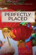 Cover: Perfectly Placed - Scrivenings Press LLC