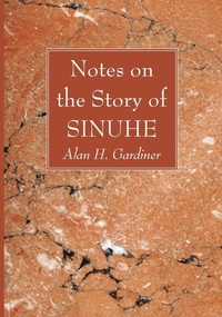 Enlarge image Cover: Notes on the Story of Sinuhe - Wipf & Stock Publishers
